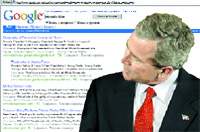 Справа — Джордж Буш-младший, нынешний президент США. Слева — Google. Просто Google.
